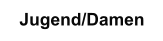 Jugend/Damen