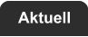 Aktuell